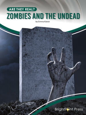cover image of Zombies and the Undead